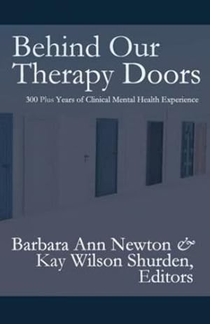 Bild des Verkufers fr Behind Our Therapy Doors [Paperback ] zum Verkauf von booksXpress