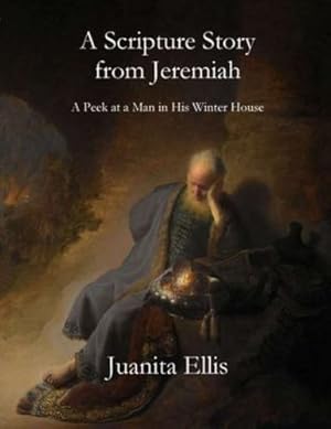 Seller image for A Scripture Story from Jeremiah by Ellis, Juanita [Paperback ] for sale by booksXpress