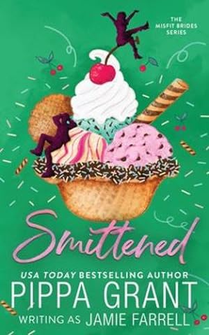 Seller image for Smittened by Farrell, Jamie, Grant, Pippa [Paperback ] for sale by booksXpress