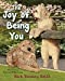 Imagen del vendedor de The Joy of Being You by Toomey, Rick [Paperback ] a la venta por booksXpress