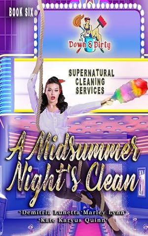 Seller image for A Midsummer Night's Clean: A Paranormal Mystery with a Slow Burn Romance Large Print Version by Lunetta, Demitria, Quinn, Kate Karyus, Lynn, Marley [Paperback ] for sale by booksXpress