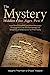 Seller image for The Mystery Hidden For Ages Past: How God Encoded a Hidden Message Throughout the Old Testament for Skeptics and Scholars to Find Today by Thurman, Vaughn, Tressler, Chuck [Paperback ] for sale by booksXpress