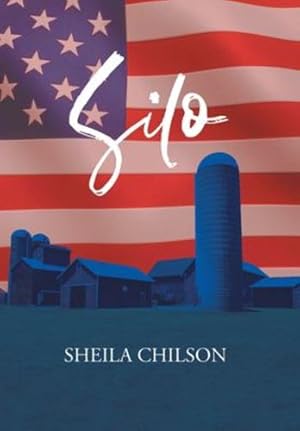 Seller image for Silo by Sheila Chilson [Hardcover ] for sale by booksXpress