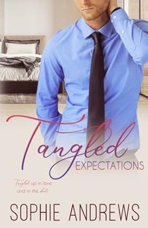 Seller image for Tangled Expectations by Andrews, Sophie [Paperback ] for sale by booksXpress