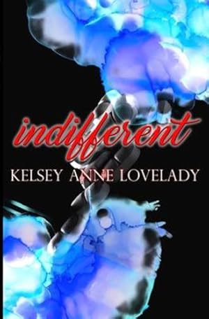 Seller image for Indifferent by Lovelady, Kesley [Paperback ] for sale by booksXpress