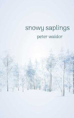 Bild des Verkufers fr Snowy Saplings by Waldor, Peter [Paperback ] zum Verkauf von booksXpress