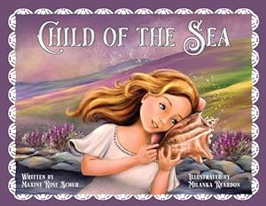 Seller image for Child of the Sea by Schur, Maxine Rose [Paperback ] for sale by booksXpress