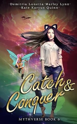 Seller image for Catch & Conquer: A Young Adult Urban Fantasy Academy Series Large Print Version by Lunetta, Demitria, Quinn, Kate Karyus, Lynn, Marley [Paperback ] for sale by booksXpress