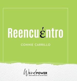 Seller image for Reencuentro (Spanish Edition) by Carrillo, Conny [Hardcover ] for sale by booksXpress
