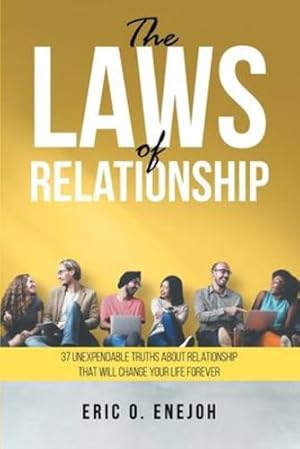 Bild des Verkufers fr The Laws of Relationship by Eric O Enejoh [Paperback ] zum Verkauf von booksXpress