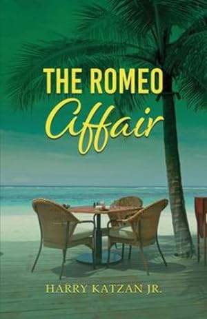 Seller image for The Romeo Affair by Katzan Jr, Harry [Paperback ] for sale by booksXpress