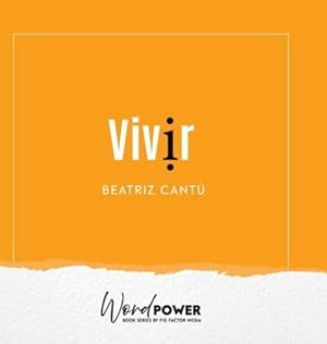 Seller image for Vivir (Spanish Edition) by Cantº, Beatriz [Hardcover ] for sale by booksXpress