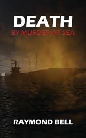 Seller image for Death by Murder at Sea by Bell, Raymond [Paperback ] for sale by booksXpress