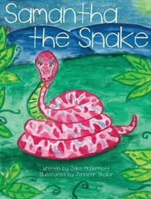 Seller image for Samantha the Snake by McDermott, Zeke [Hardcover ] for sale by booksXpress