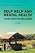 Seller image for Self Help and Mental Health Tough Path to Wellness Our Story by Nicholas Licausi [Paperback ] for sale by booksXpress