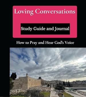 Seller image for Loving Conversations Study Guide and Journal by Simmons, Dawn [Paperback ] for sale by booksXpress