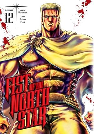 Immagine del venditore per Fist of the North Star, Vol. 12 (12) by Buronson [Hardcover ] venduto da booksXpress