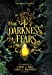 Seller image for What Darkness Fears by Hill, Anne J, Madden, Lara E [Hardcover ] for sale by booksXpress