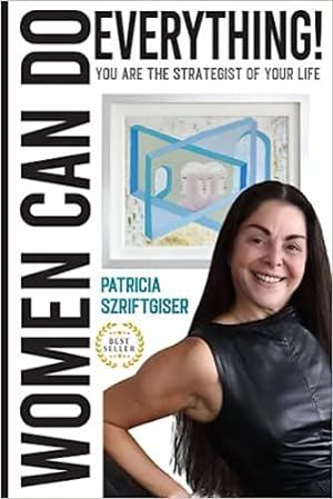 Seller image for Women Can Do Everything: You Are The Strategist of Your Life. by Szriftgiser, Patricia [Paperback ] for sale by booksXpress