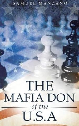 Bild des Verkufers fr The Mafia Don of the U.S.A by Manzano, Samuel [Hardcover ] zum Verkauf von booksXpress