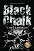 Imagen del vendedor de Black Chalk: A Portia Black Thriller by Antonio, Pascoal [Paperback ] a la venta por booksXpress