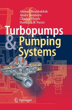 Imagen del vendedor de Turbopumps and Pumping Systems by Nourbakhsh, Ahmad [Paperback ] a la venta por booksXpress