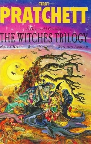 Seller image for The Witches Trilogy: Equal Rites, Wyrd Sisters, Witches Abroad for sale by WeBuyBooks