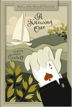 Image du vendeur pour A Knowing One (The Branwell Chronicles) by Everett, Judith Hale [Paperback ] mis en vente par booksXpress