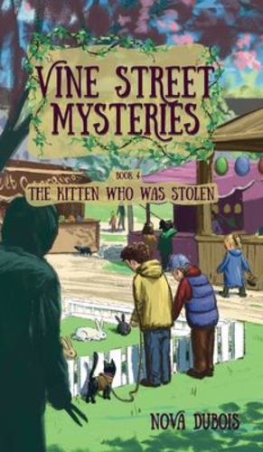 Seller image for The Kitten Who Was Stolen (Vine Street Mysteries) by DuBois, Nova [Hardcover ] for sale by booksXpress