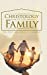 Seller image for Christology of the Family by The Rev Michael J Lessard [Hardcover ] for sale by booksXpress