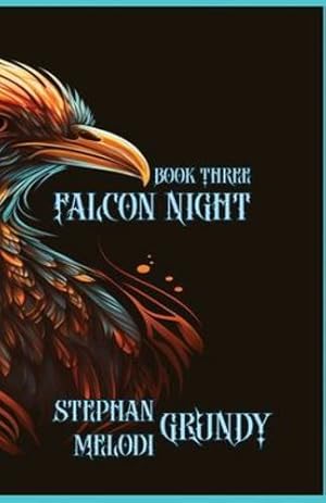 Seller image for Falcon Night by Grundy, Stephan, Grundy, Melodi [Paperback ] for sale by booksXpress