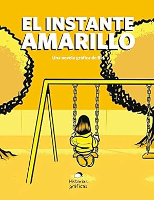Seller image for El instante amarillo (Spanish Edition) by Fernandez, Bernardo [Paperback ] for sale by booksXpress