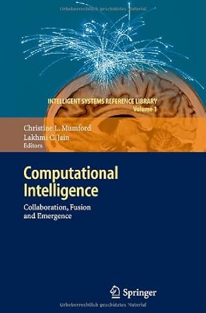Bild des Verkufers fr Computational Intelligence: Collaboration, Fusion and Emergence (Intelligent Systems Reference Library) [Hardcover ] zum Verkauf von booksXpress