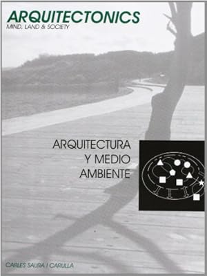 Seller image for Arquitectura y Medio Ambiente (Spanish Edition) by Saura Carulla, Carlos [Paperback ] for sale by booksXpress