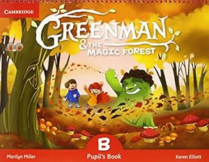 Seller image for Greenman and the Magic Forest B Pupil's Book with Stickers and Pop-outs by Miller, Marilyn, Elliott, Karen [Spiral-bound ] for sale by booksXpress