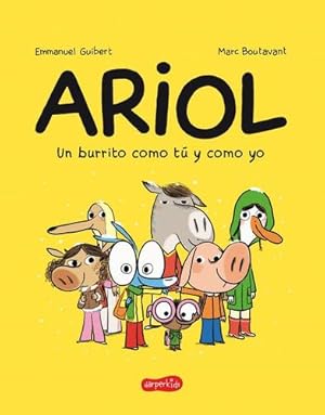 Seller image for Ariol. Un burrito como tº y como yo (Just a Donkey Like You and Me - Spanish edi (HARPERKIDS) (Spanish Edition) by Guibert, Emmanuel [Paperback ] for sale by booksXpress