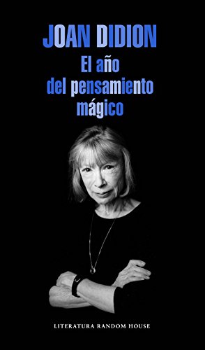 Seller image for El año del pensamiento mágico / The Year of the Magical Thinking (Spanish Edition) by Didion, Joan [Paperback ] for sale by booksXpress