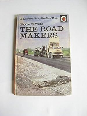 Seller image for The Road Makers (Easy Reading Books) for sale by WeBuyBooks