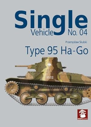 Immagine del venditore per Type 95 Ha-Go (Single Vehicle) [Paperback ] venduto da booksXpress
