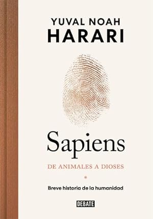 Seller image for Sapiens. De animales a dioses: Breve historia de la humanidad / Sapiens: A Brief History of Humankind (Spanish Edition) by Harari, Yuval Noah [Hardcover ] for sale by booksXpress