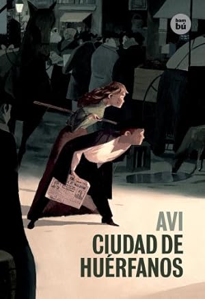 Seller image for Ciudad de hu ©rfanos (EXIT) (Spanish Edition) by Avi [Hardcover ] for sale by booksXpress