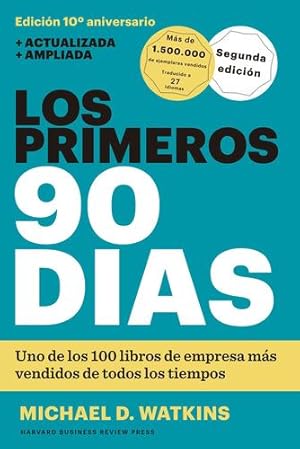 Bild des Verkufers fr Los primeros 90 d­as (Spanish Edition) by Watkins, Michael D., Harvard Business Review [Paperback ] zum Verkauf von booksXpress