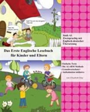 Seller image for Das Erste Englische Lesebuch f¼r Kinder und Eltern: Stufe A1 Zweisprachig mit Englisch-deutscher bersetzung (German Edition) by May, Elisabeth [Paperback ] for sale by booksXpress