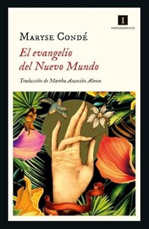 Imagen del vendedor de El evangelio del Nuevo Mundo (Spanish Edition) by Condé, Maryse [Paperback ] a la venta por booksXpress