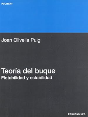 Immagine del venditore per Teora del Buque. Flotabilidad y Estabilidad (Spanish Edition) by Olivella Puig, Joan [Paperback ] venduto da booksXpress
