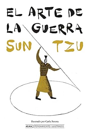 Seller image for El arte de la guerra (Pensamiento ilustrado) (Spanish Edition) by Tzu, Sun [Hardcover ] for sale by booksXpress