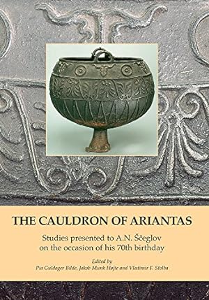 Seller image for The Cauldron of Ariantas (BLACK SEA STUDIES) by Guldager, P., Hojte, Jakob Munk, Stolba, Vladimir [Hardcover ] for sale by booksXpress
