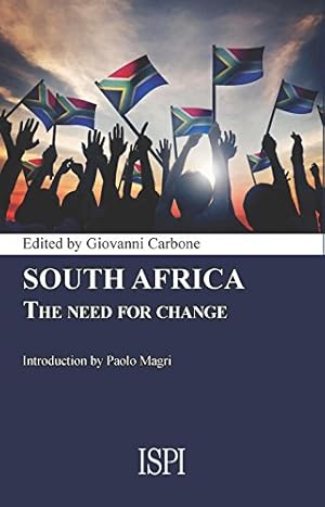 Bild des Verkufers fr SOUTH AFRICA: The Need for Change (ISPI Report) [Paperback ] zum Verkauf von booksXpress