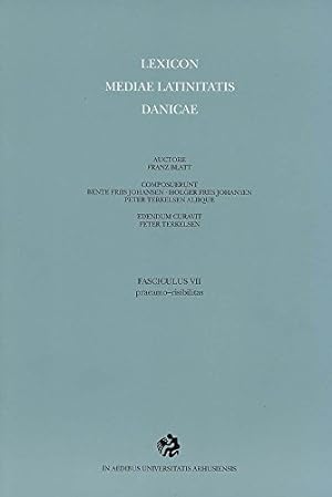 Seller image for Lexicon Mediae Latinitatis Danicae, 7: praeamo-risibilitas (No. 7) by Johansen, Bente Friis, Johansen, Holger Friis [Paperback ] for sale by booksXpress