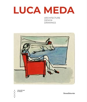 Image du vendeur pour Luca Meda: Architect and Designer by Meda, Luca [Hardcover ] mis en vente par booksXpress